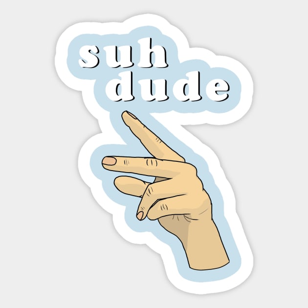 Suh Dude Meme | White Letters Sticker by alexandergbeck